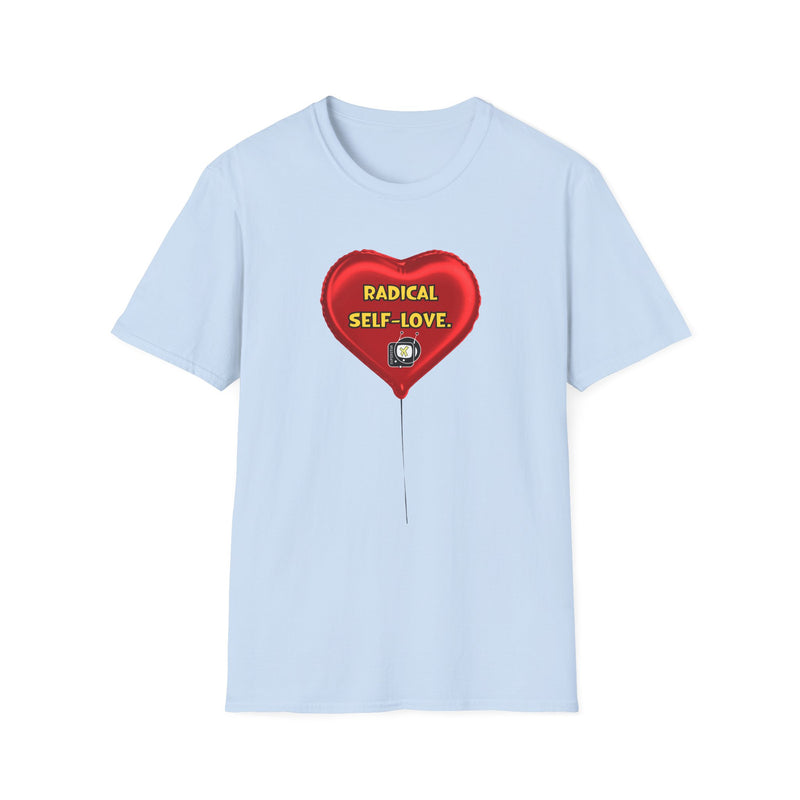 "Radical Self-Love" by Superstar X - All-Genders T-shirt