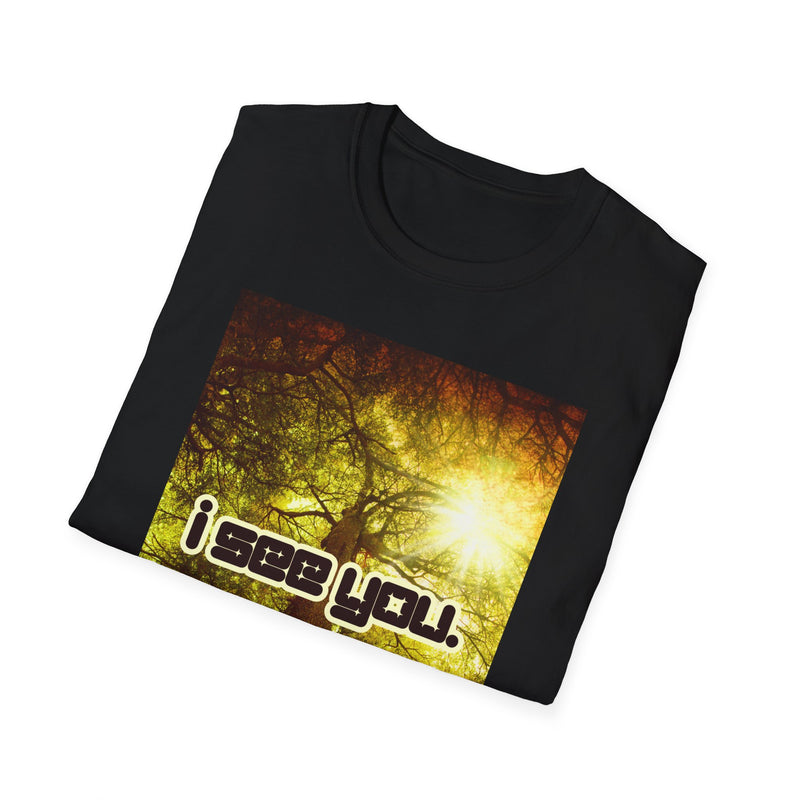 "I See You" by Superstar X - All-Genders T-shirt