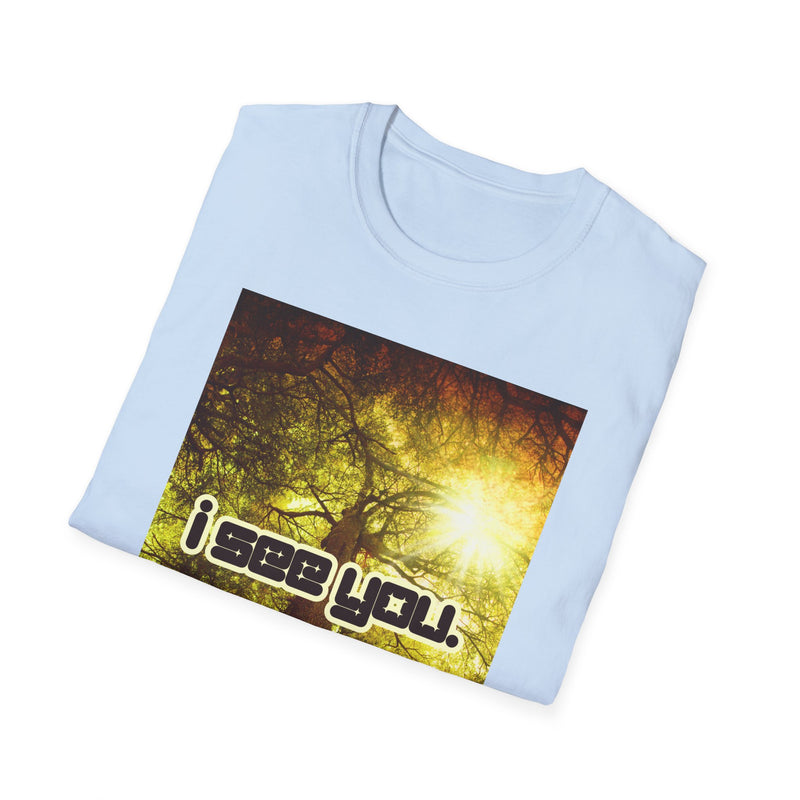 "I See You" by Superstar X - All-Genders T-shirt